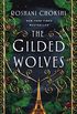 The Gilded Wolves: A Novel (English Edition)