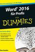 Word 2016 fr Profis fr Dummies (German Edition)