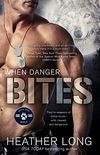 When Danger Bites (Bravo Team WOLF Book 1) (English Edition)