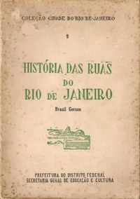 Histria das Ruas do Rio de Janeiro