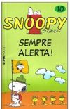 Snoopy 10  Sempre alerta!