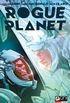 Rogue Planet #4