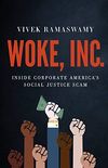 Woke, Inc.: Inside Corporate America