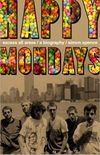 Happy Mondays: Excess All Areas: The definitive biography