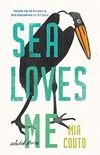 Sea Loves Me: Selected Stories (Biblioasis International Translation Series Book 33) (English Edition)
