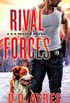 Rival Forces: A K-9 Rescue Novel (English Edition)