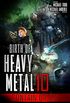Contain or Die (Birth Of Heavy Metal Book 10) (English Edition)