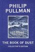 The Book of Dust: La Belle Sauvage Collector