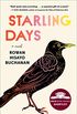 Starling Days: A Novel (English Edition)