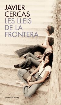 Les lleis de la frontera (Catalan Edition)