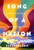 Song of a Nation: The Untold Story of Canada