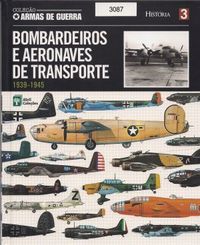 Bombardeiros e Aeronaves de Transporte