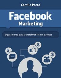 Facebook Marketing Camila Porto ￼