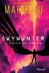 Skyhunter: A Foice de Ferro