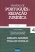 Manual de Portugus e Redao Jurdica: Volume 4