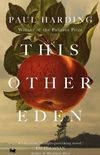 This Other Eden: A Novel (English Edition)