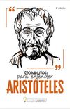 100 minutos para entender Aristteles