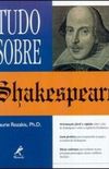 Tudo sobre Shakespeare
