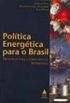 Poltica Energtica para o Brasil