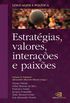 Linguagem e Poltica. Estratgias, Valores, Interaes e Paixes - Volume 2