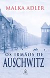 Os irmos de Auschwitz