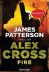 Fire - Alex Cross 14 -: Thriller