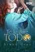 Te lo dar todo (HQ) (Spanish Edition)