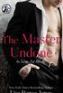 The Master Undone