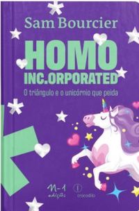 Homo Inc-orporeted