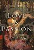 Love & Passion Through The Ages (Historical Novels Boxed-Set): 70 Novels in One Edition: Love Through the Ages  From Ancient Egypt to the Roaring 30s (English Edition)