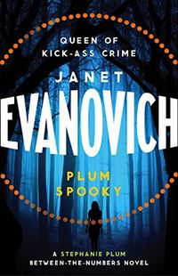 Plum Spooky: A laugh-out-loud Stephanie Plum adventure (English Edition)