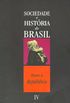 Sociedade e Histria do Brasil