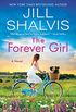 The Forever Girl: A Novel (The Wildstone Series Book 6) (English Edition)
