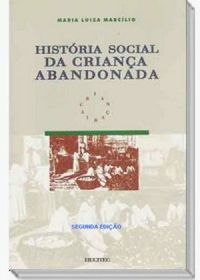 Histria Social da Criana Abandonada