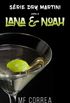 Lana & Noah