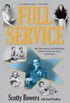 Full Service - My Adventures in Hollywood and Secret Sex  the Lives of the Stars