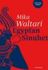 Egypťan Sinuhet : Patnct knih ze ivota lkaře Sinuheta