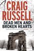 Dead Men and Broken Hearts: A Lennox Thriller