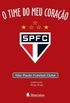 O time do meu corao: So Paulo Futebol Clube