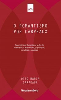 O Romantismo por Carpeaux