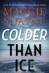 Colder Than Ice (English Edition)