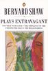 Plays Extravagant: Too True to be Good, The Simpleton of the Unexpected Isles, The Millionairess (Bernard Shaw Library) (English Edition)
