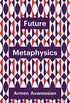 Future Metaphysics (Theory Redux) (English Edition)