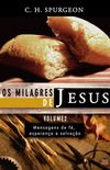 Os Milagres de Jesus - Volume 2