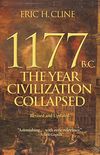 1177 B.C.: The Year Civilization Collapsed: Revised and Updated (Turning Points in Ancient History Book 6) (English Edition)