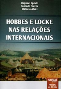 Hobbes e Locke nas Relaes Internacionais