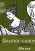 The Graphic Canon, Vol. 2: From "Kubla Khan" to the Bronte Sisters to The Picture of Dorian Gray (The Graphic Canon Series) (English Edition)