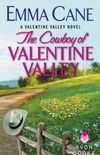 The Cowboy of Valentine Valley: A Valentine Valley Novel (English Edition)