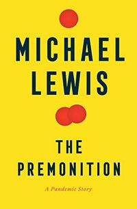 The Premonition: A Pandemic Story (English Edition)
