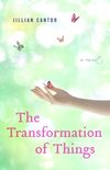 The Transformation of Things 